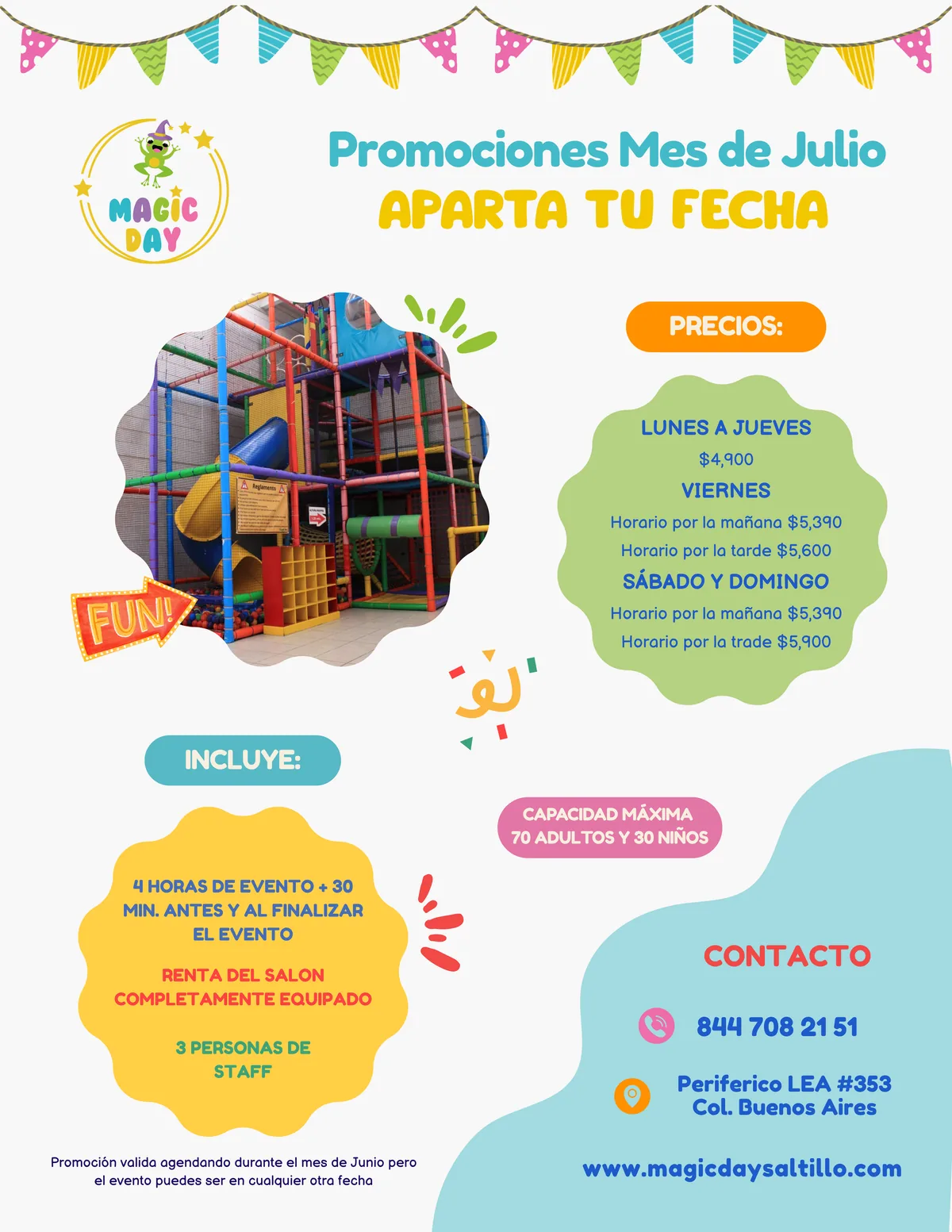 Promoción Julio — precios y fechas disponibles en Magic Day Saltillo